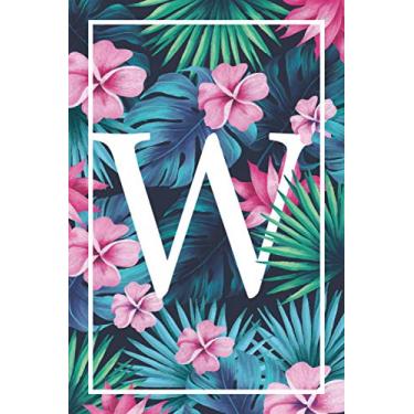 Imagem de W: Letter W Floral Monogram Beautiful Notebook Diary for Writing & Notes for Girls and Women: W monogram Gift Lined Notbook/Journal/Dairy Gift, 110 Blank Pages, 6x9 Inches, Matte Finsh Cover