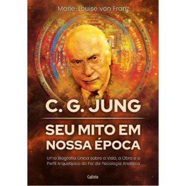 Imagem de C. g. jung: seu mito em nossa época - CULTRIX