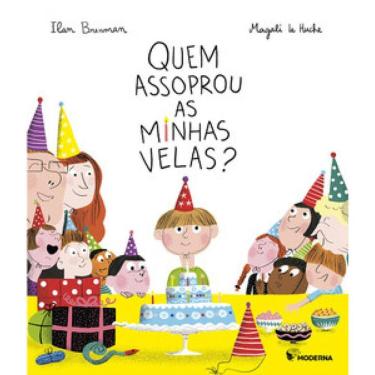 Imagem de Quem Assoprou As Minhas Velas?