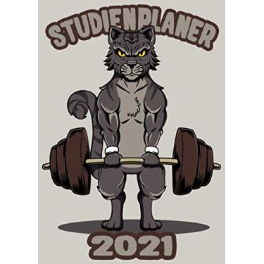 Imagem de Studienplaner 2021: Wochenplaner zum notieren, organisieren und planen DIN A4. Kalender/Terminkalender/Monats- / Tagesübersicht/Kontakt- / Geburtstags listen/Gewichthebe Katze Fitness