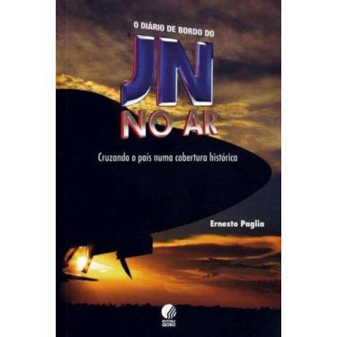 Imagem de Diário de Bordo do Jn no Ar, O - GLOBO, 3