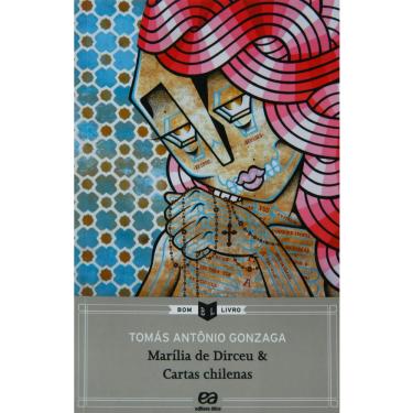 Imagem de Livro - Bom Livros - Marília de Dirceu, Cartas Chilenas - Tomas Antonio Gonzaga