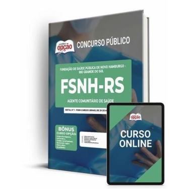 Imagem de Apostila FSNH-RS - Agente Comunitário de Saúde - Apostilas Opção