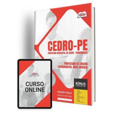Imagem de Apostila Prefeitura de Cedro - PE 2024 - Professor de Ensino - Fundame