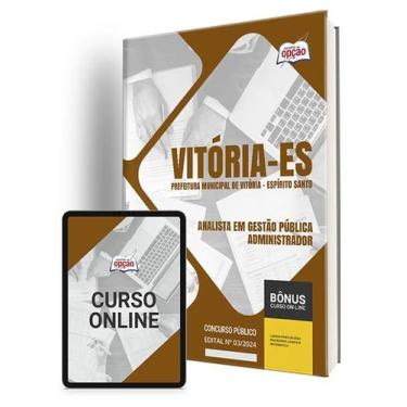 Imagem de Apostila Prefeitura de Vitória - ES 2024 - Analista em Gestão Pública 