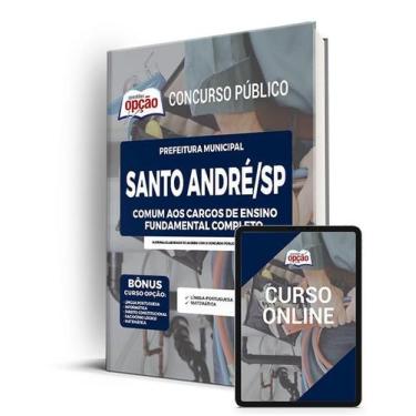 Imagem de Apostila Prefeitura de Santo André - SP - Comum aos Cargos de Ensino F