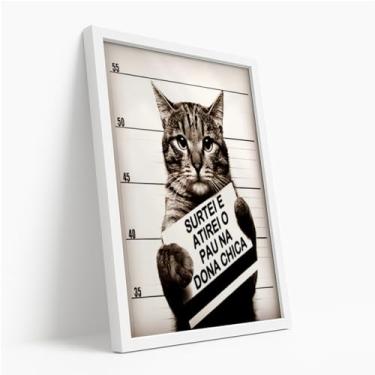 Imagem de Quadro Decorativo Surtei Dona Chica Com Moldura Gato Preso Humor Frase Irônica Engraçada Preto e Branco Criativa Divertido Pet Meme