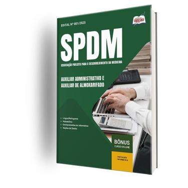 Imagem de Apostila Spdm 2025 Auxiliar Administrativo E Auxiliar