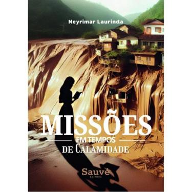Imagem de Missões Em Tempos De Calamidade