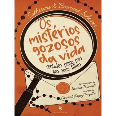 Imagem de Os Mistérios Gozosos Da Vida Contados Pelos Pais Aos Seus Filhos