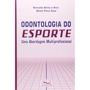 Imagem de Odontologia do Esporte - Uma Abordagem Multiprofissional