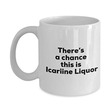 Imagem de Caneca de café de licor Lcariine - There's a chance this is Lcariine Caneca de licor - Presentes para amantes de licor Lcariine - Presentes de aniversário de Natal