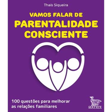 Imagem de Livro Caixinha - Vamos Falar De Parentalidade Consciente