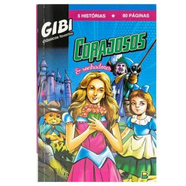 Imagem de Livro - GIBI Clássicos Favoritos... Corajosos e Sonhadores