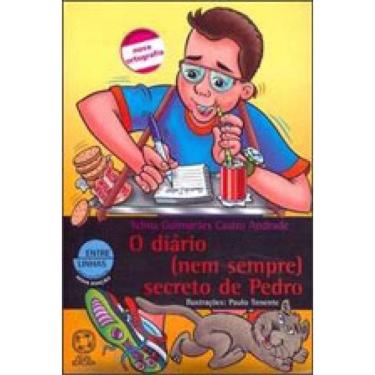Imagem de O Diário (Nem Sempre) Secreto De Pedro