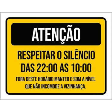 Imagem de Placa Sinalização Atenção Respeitar Silêncio Incomode 36X46