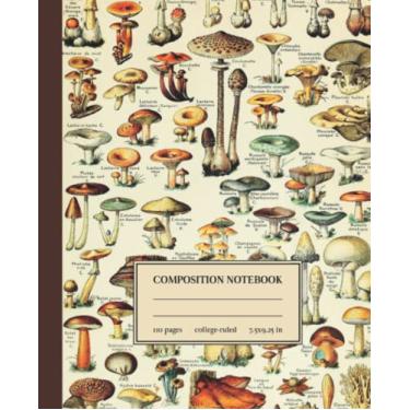 Imagem de Caderno de composição: Ilustração botânica vintage de cogumelo. Diário estético de cottagecore com regras universitárias fofas para mulheres e meninas, adolescentes, estudantes para escola, faculdade,