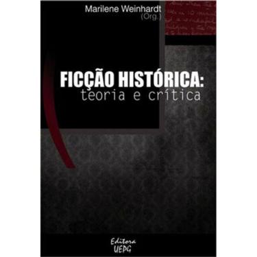 Imagem de Ficçao Historica - Teoria E Critica