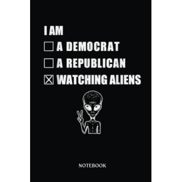 Imagem de Alien Notebook: Watching Aliens - Ufo Space Ship Extraterrestrial Alien | Alien Journal, Lined Journal Ufo, Ufo Journal, Lined Journal Alien, Size 6 X 9", 120 Pages.