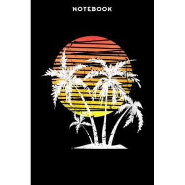 Imagem de Notebook Wōmēns Sūnsēt Bēāch Pālm Trēē Sūmmēr Hōlidāÿ Qūōtē Mēmē: 6" x 9", over 100 pages/Lined Journal,Management,Notebook Journal,Daily Organizer