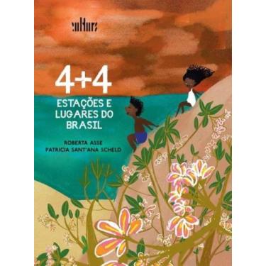 Imagem de 4 + 4 Estações E Lugares Do Brasil - EDITORA DE CULTURA, 3