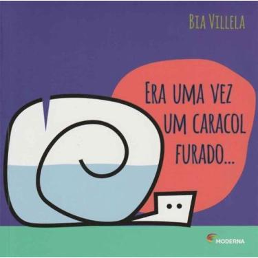 Imagem de Livro - Era uma vez um caracol furado...