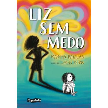 Imagem de Livro - Liz sem medo