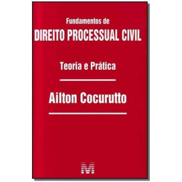 Imagem de Fundamentos De Direito Processual Civil - 1 Ed./2010 - MALHEIROS EDITO