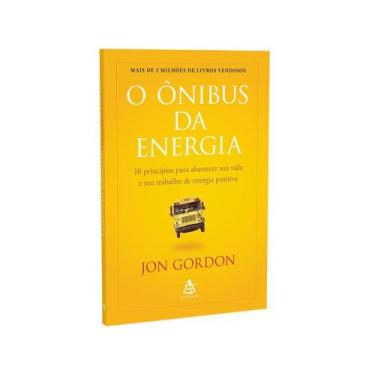 Imagem de Livro - O Ônibus da Energia - Editora Sextante