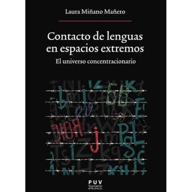 Imagem de Contacto de lenguas en espacios extremos. El universo concentracionario - Espanhol