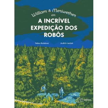 Imagem de Livro - A Incrível Expedição dos Robôs