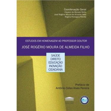 Imagem de Estudos Em Homenagem Ao Professor Doutor Jose Roge