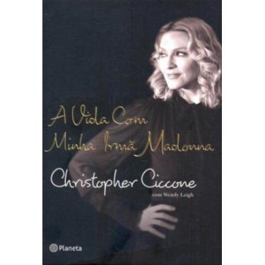 Imagem de Livro - A vida com minha irmã Madonna