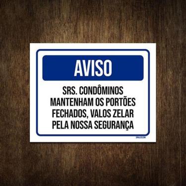 Imagem de Placa Sinalização - Aviso Condomínio Portão Fechado 36X46