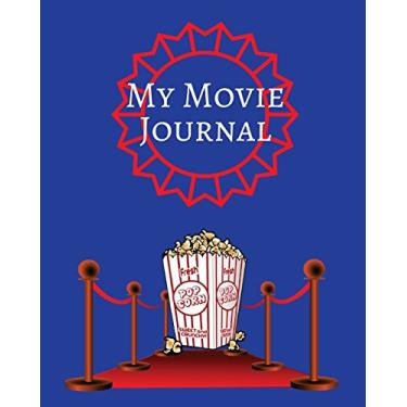 Imagem de My Movie Journal: Blue Red Carpet Design - for Movie Lovers - Movie Log - Keep a Record of All the Movies You Have Watched & Your Review- ... Records & Loads More Features - 8 X 10" Large