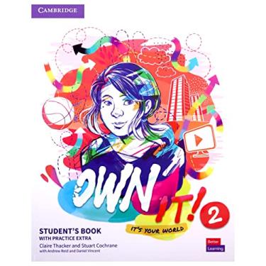 Imagem de Own It! 2 - Student's Book With Practice Extra-Edição em inglês