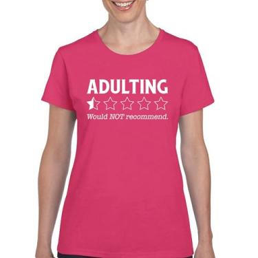 Imagem de Camiseta Adulting Would Not recommend Funny Adult Life is Hard Review Humor Parenting 18th Birthday Gen X Women's Tee, Rosa choque, 3G