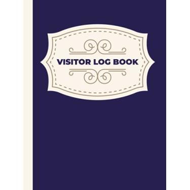 Imagem de Visitor Log Book Hardcover: Company Guest Notebook And Sign In Register Journal Book For Business Adults & Small Business