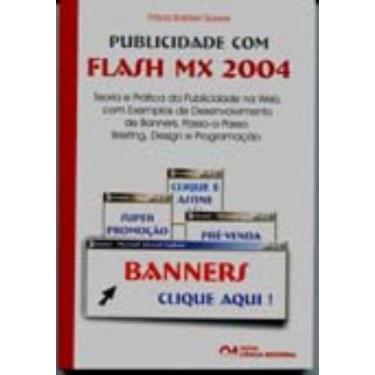 Imagem de Publicidade com Flash MX 2004: Banners (2005) - CIENCIA MODERNA, 3