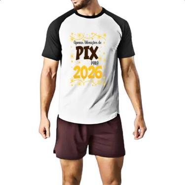 Imagem de Camiseta Raglan Ano novo 2026 apenas PIX - Alearts, GG