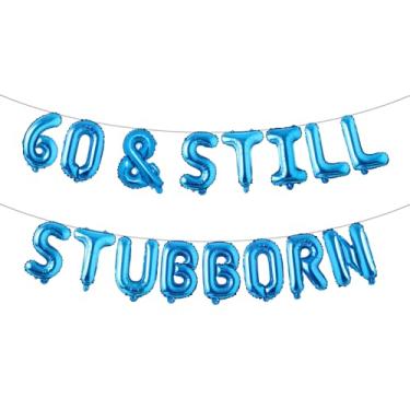 Imagem de Faixa de glitter multicolorida 60 & Still Stubborn - Decorações de festa de aniversário de 60 anos e aniversário (60 & STILL STUBBORN Blue)