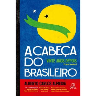 Imagem de Livro - A cabeça do brasileiro, vinte anos depois: o que mudou