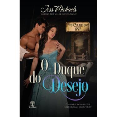 Imagem de O Duque do Desejo (Jess Michaels)