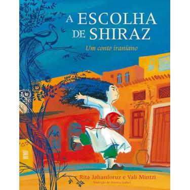 Imagem de Escolha de Shiraz, A - WMF MARTINS FONTES LTDA, Sortido