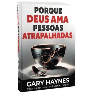 Imagem de Por que deus ama pessoas atrapalhadas - ATOS, 3