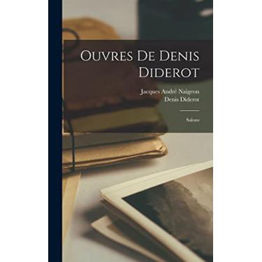 Imagem de Ouvres De Denis Diderot: Salons