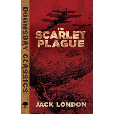 Imagem de The Scarlet Plague (Dover Doomsday Classics) (English Edition)