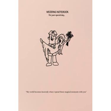 Imagem de Wedding Notebook: Stylish wedding planning notebook for wedding planner and organizer (Paperback) - Ideal for taking notes, Wedding planning ideas, ... a budget and Logging the way to marriage.
