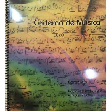Imagem de Caderno de Música Luxo Grande - Contendo: Noções de Escrituração e Teoria Musical