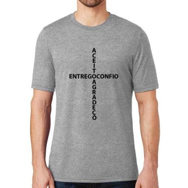 Imagem de Camiseta Entrego, Confio, Aceito, Agradeço - Foca na Moda, Cinza, GG